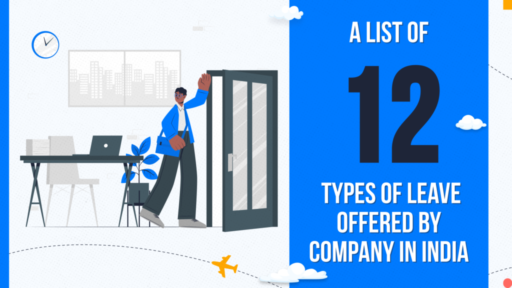 Types of leave offered by company in India | UBS Types of leave offered by company in India | UBS